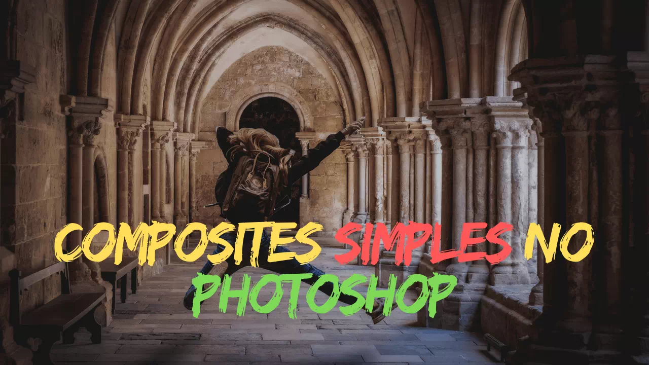 Composites Simples No Photoshop