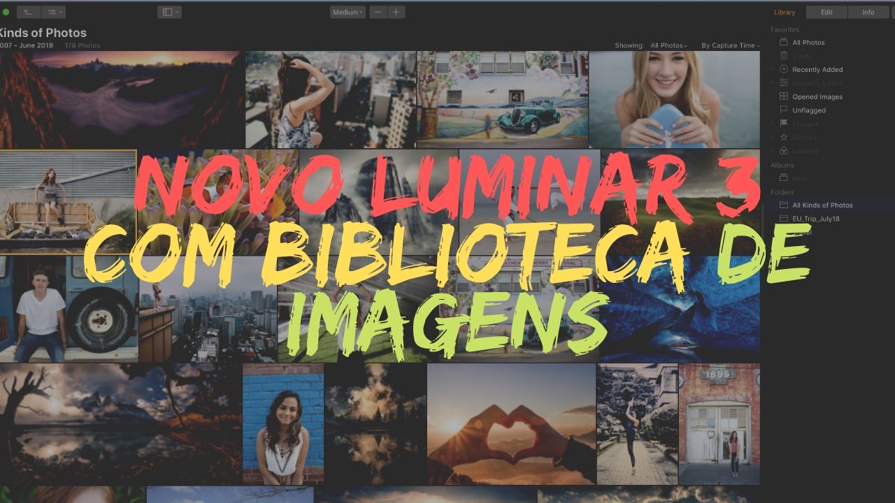 Novo Luminar 3 com biblioteca de imagens